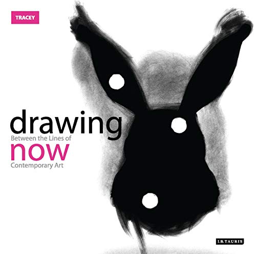 9781845115333: Drawing Now: Between the Lines of Contemporary Art (Tracey)