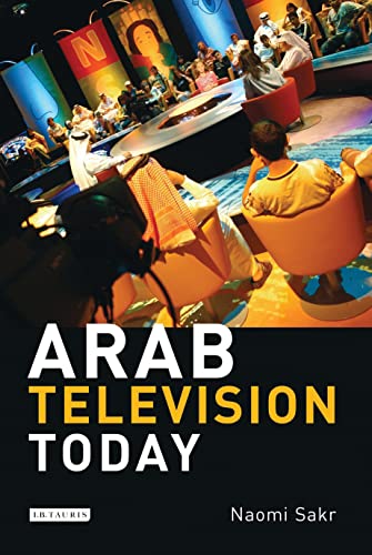 Stock image for Arab Television Today for sale by Half Price Books Inc.