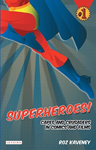 Imagen de archivo de Superheroes!: Capes and Crusaders in Comics and Films a la venta por Half Price Books Inc.
