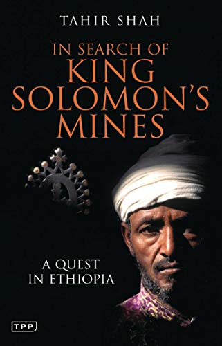 Stock image for In Search of King Solomon's Mines: A Quest in Ethiopia for sale by WorldofBooks