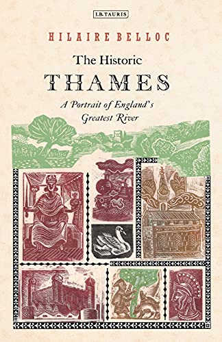 Stock image for The Historic Thames: A Portrait of England's Greatest River for sale by WorldofBooks