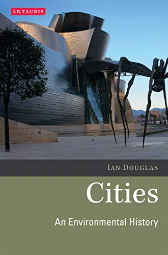 Beispielbild fr Cities : An Environmental History zum Verkauf von Better World Books