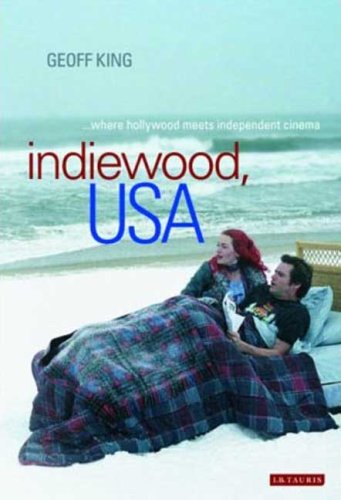 9781845118259: Indiewood, USA: Where Hollywood Meets Independent Cinema (International Library of Cultural Studies)