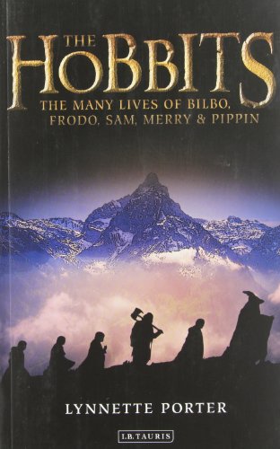 Stock image for The Hobbits : The Many Lives of Bilbo, Frodo, Sam, Merry and Pippin for sale by Better World Books: West