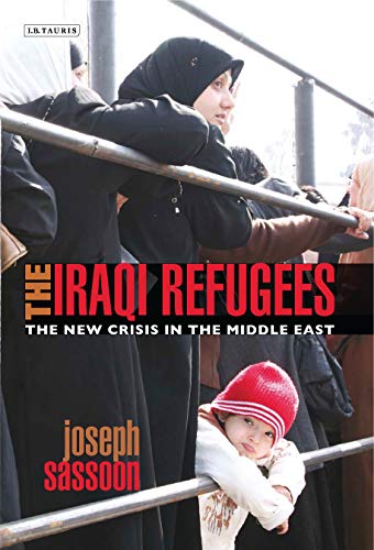 Imagen de archivo de The Iraqi Refugees a la venta por Blackwell's