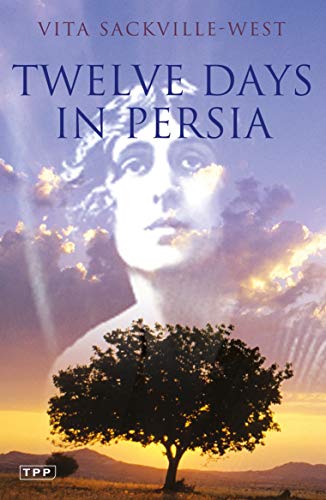 Beispielbild fr Twelve Days in Persia: Across the Mountains with the Bakhtiari Tribe (Tauris Parke Paperbacks) zum Verkauf von WorldofBooks