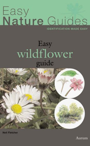 Stock image for The Easy Wildflower Guide for sale by AwesomeBooks