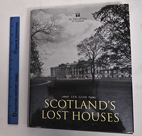 Stock image for Scotland's Lost Houses for sale by WorldofBooks