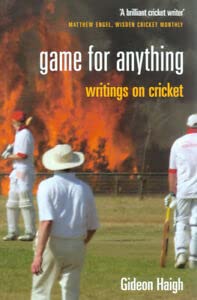 Imagen de archivo de Game for Anything: Writings on Cricket a la venta por WorldofBooks