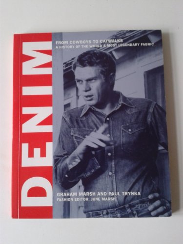 Imagen de archivo de Denim: A Visual History of the World's Most Legendary Fabric a la venta por WorldofBooks