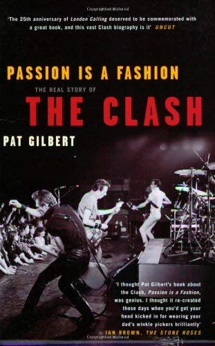 9781845131135: Passion is a Fashion: The Real Story of the "Clash"