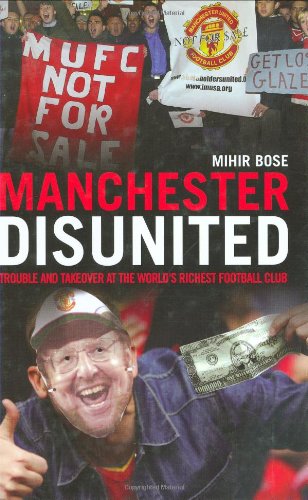 Imagen de archivo de Manchester DisUnited: And the Business of Soccer a la venta por WorldofBooks