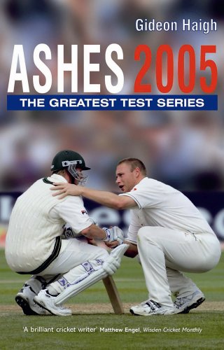 Beispielbild fr Ashes 2005: The Full Story of the Test Series zum Verkauf von AwesomeBooks