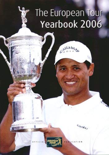 9781845131500: The European Tour Yearbook 2006: Offical European Tour Yearbook
