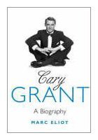Beispielbild fr Cary Grant: A Biography zum Verkauf von WorldofBooks