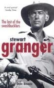 Imagen de archivo de Stewart Granger: The Last of the Swashbucklers a la venta por WorldofBooks