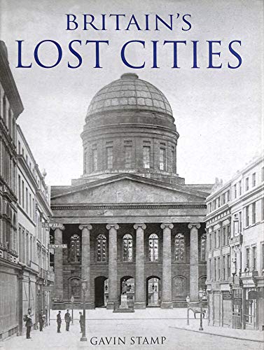 Stock image for Britain's Lost Cities for sale by WorldofBooks