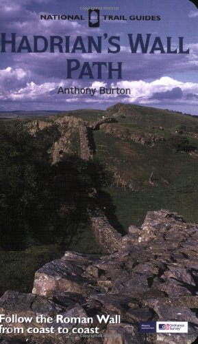 Hadrian's Wall Path 2007 (National Trail Guides) (9781845132859) by Burton, Anthony