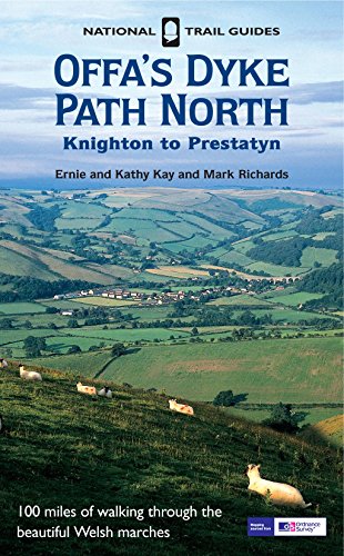 Offa's Dyke Path North: Knighton to Prestatyn (National Trail Guides) (9781845133122) by Kay, Ernie; Kay, Kathy; Richards, Mark