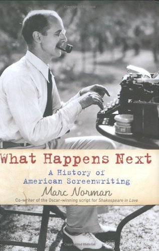 Beispielbild fr What Happens Next?: A History of Hollywood Screenwriting zum Verkauf von WorldofBooks