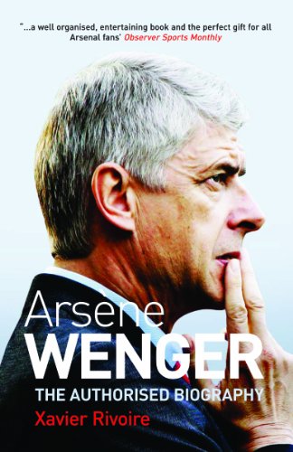 9781845133399: Arsene Wenger: The Authorised Biography