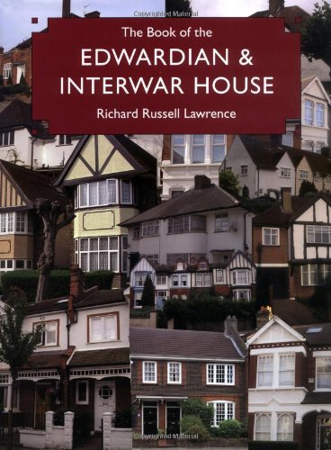 Stock image for Book of the Edwardian and Interwar House for sale by Book Bear