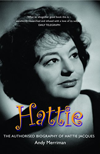 9781845133627: Hattie: The Authorised Biography of Hattie Jacques