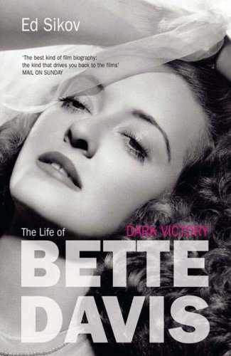 9781845133658: Dark Victory: The Life of Bette Davis
