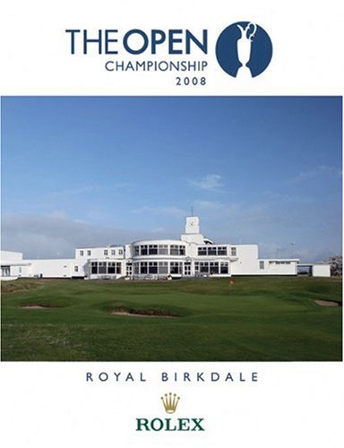 Beispielbild für The Open Championship: Royal Birkdale 2008 zum Verkauf von Discover Books