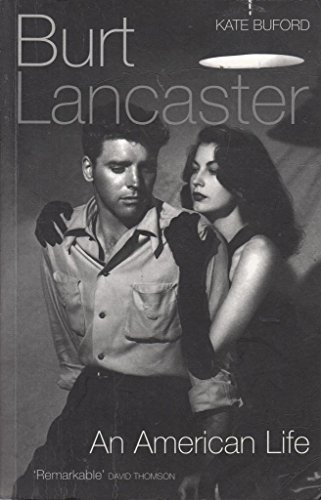Beispielbild fr Burt Lancaster: An American Life zum Verkauf von WorldofBooks