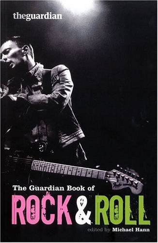 Beispielbild fr The Guardian Book of Rock and Roll zum Verkauf von WorldofBooks