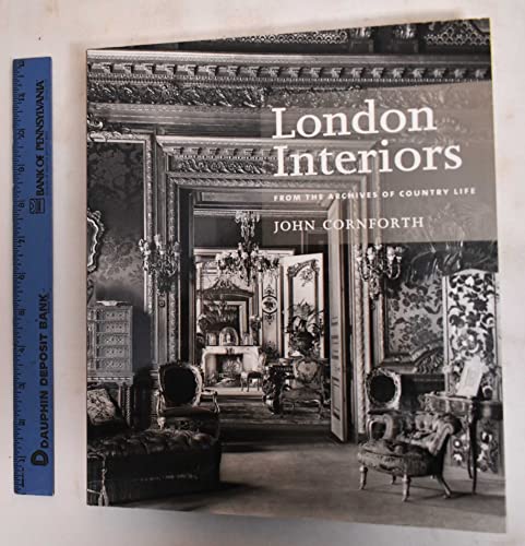 Beispielbild fr London Interiors: From the Archives of Country Life zum Verkauf von WorldofBooks