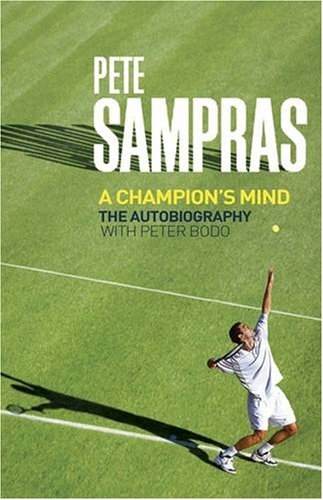 Immagine dell'editore per Pete Sampras: A Champion's Mind venduto da Better World Books Ltd