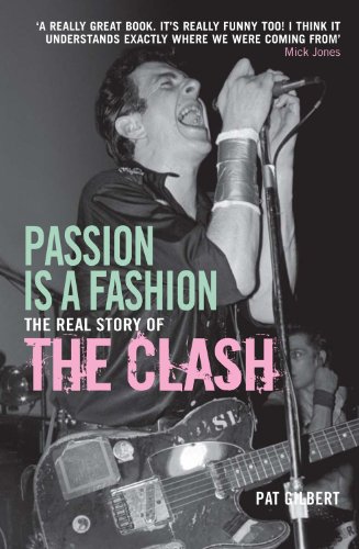 9781845134822: Passion is a Fashion: The Real Story of the Clash