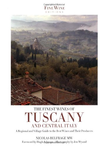 Imagen de archivo de The Finest Wines of Tuscany & Central Italy a la venta por WorldofBooks