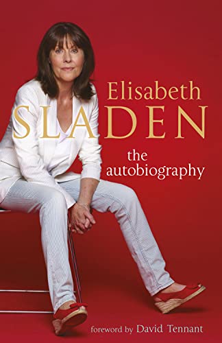9781845134884: Elisabeth Sladen the Autobiography