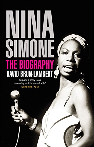 Beispielbild fr Nina Simone: The Biography zum Verkauf von WorldofBooks