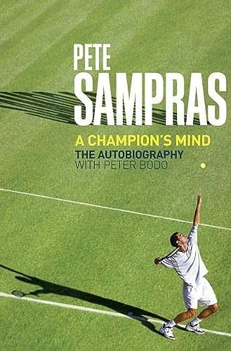 Stock image for Pete Sampras: A Champion's Mind for sale by Cocksparrow Books