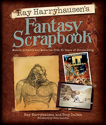 Stock image for Ray Harryhausen's Fantasy Scrapbook: Models, Artwork and Memories from 65 Years of Filmmaking for sale by Book Alley