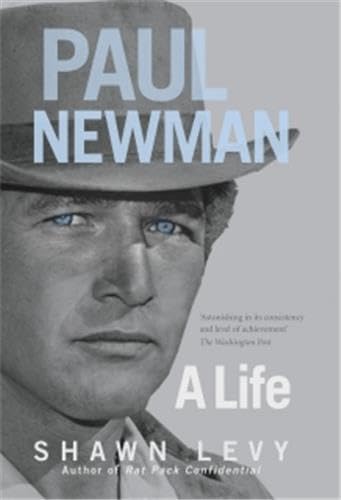 Stock image for Paul Newman: A Life. Shawn Levy for sale by Wonder Book