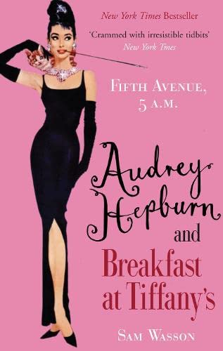Imagen de archivo de Fifth Avenue, 5AM: Audrey Hepburn in Breakfast at Tiffany's a la venta por WorldofBooks