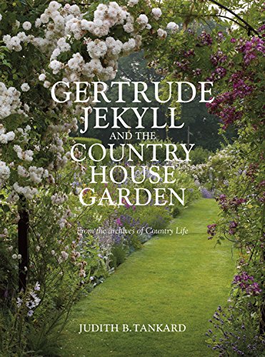 Beispielbild fr Gertrude Jekyll and the Country House Garden: From the Archives of Country Life zum Verkauf von WorldofBooks