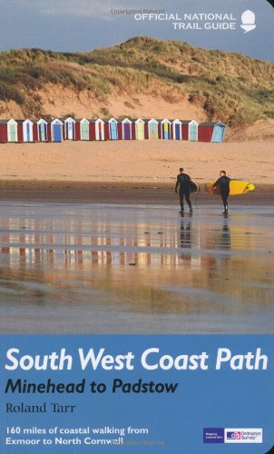 Beispielbild fr South West Coast Path: Minehead to Padstow: National Trail Guide zum Verkauf von WorldofBooks