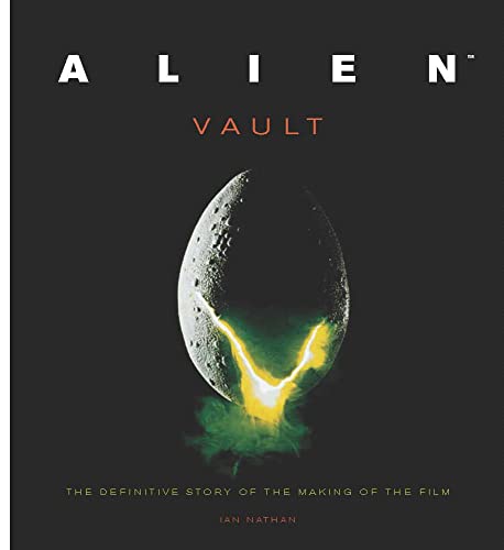 9781845136673: Alien Vault: The Definitive Story Behind the Film