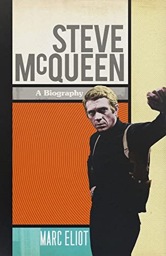 9781845136727: Steve McQueen: A Biography