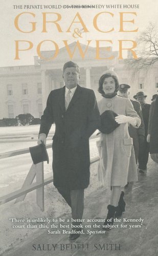 Imagen de archivo de Grace & Power: The Private World of the Kennedy White House a la venta por WorldofBooks