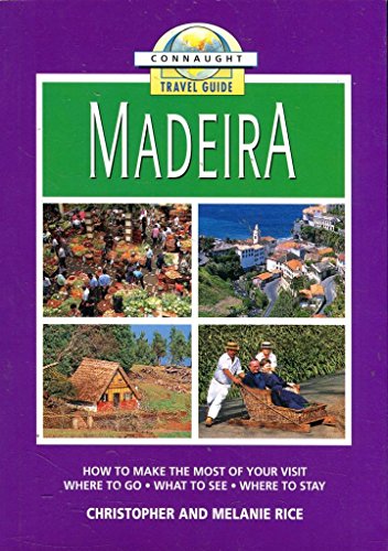 Imagen de archivo de Connaught Travel Guide to Madeira a la venta por AwesomeBooks