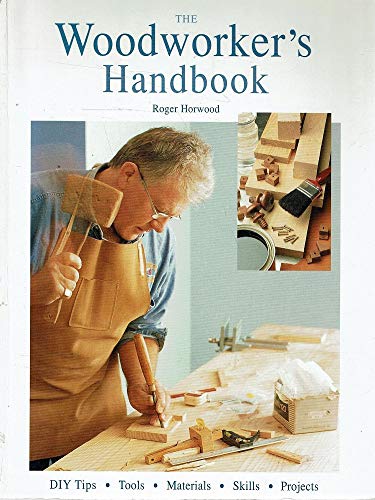 Beispielbild fr The Woodworker's Handbook zum Verkauf von WorldofBooks