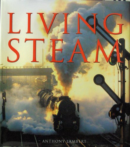 Stock image for Living Steam for sale by AwesomeBooks
