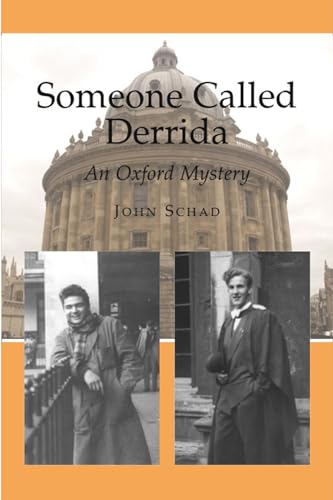 Stock image for Someone Called Derrida: An Oxford Mystery (Critical Inventions) for sale by WorldofBooks